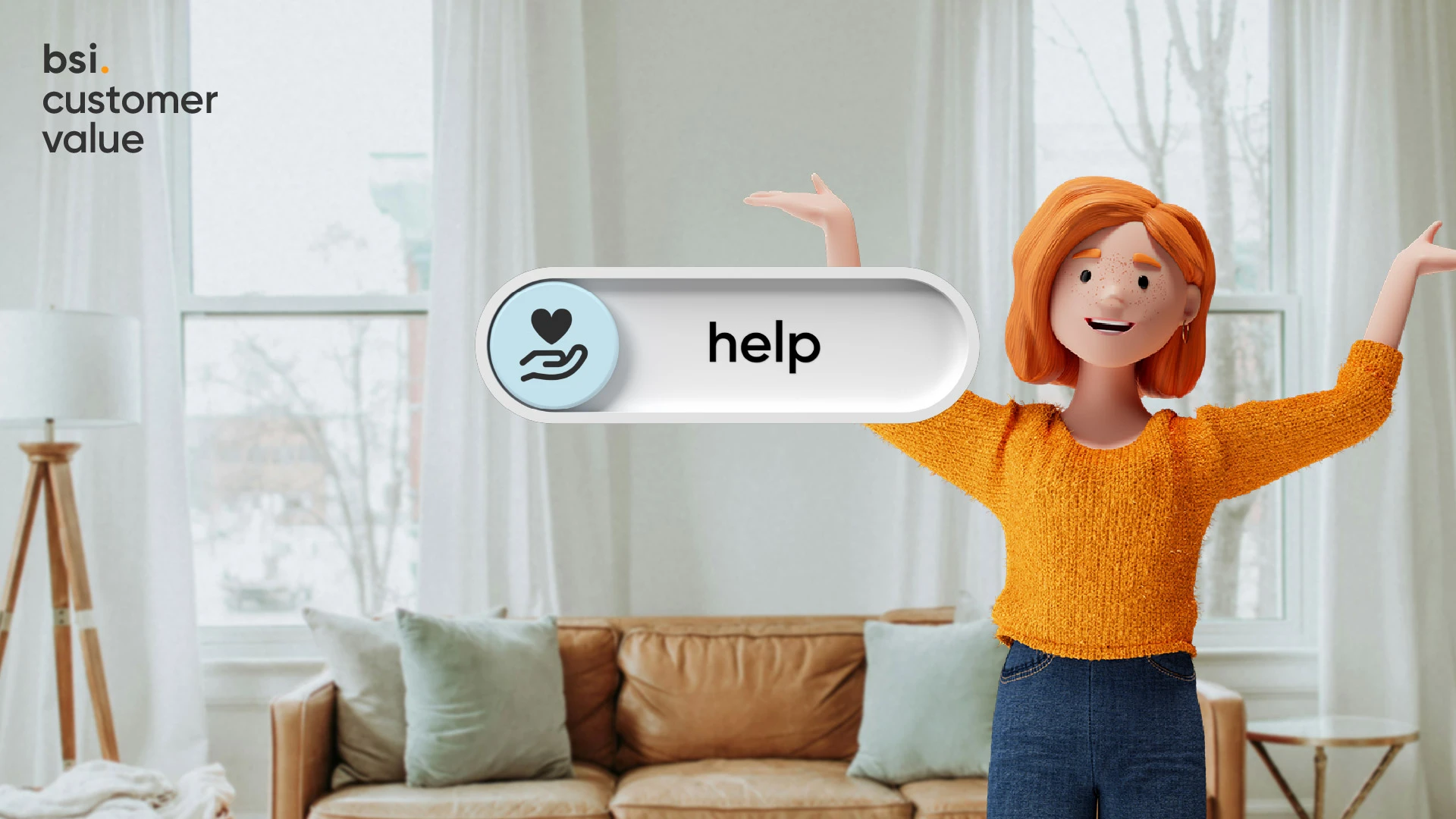 The 3D character Lena Meier, a loyal customer, stands smiling with raised arms in a bright living room. She wears an orange sweater and jeans. Next to her is a button labeled “help” featuring a heart-in-hand icon. The image symbolizes the BSI Customer Value Help.
