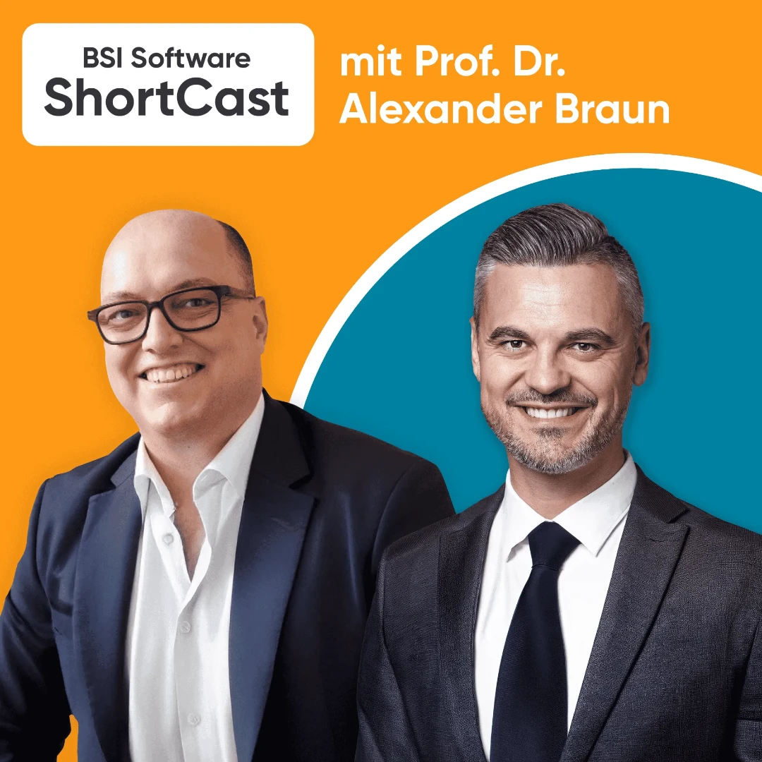 Cover der Podcast-Folge «AI in der Versicherung: Wo bleiben die Effizienzgewinne?» des BSI Software ShortCast. Vor orangefarbenem Hintergrund sind zwei lächelnde Männer im Anzug zu sehen: links Sebastian Pitzler von BSI Software, rechts Prof. Dr. Alexander Braun von der Universität St. Gallen.